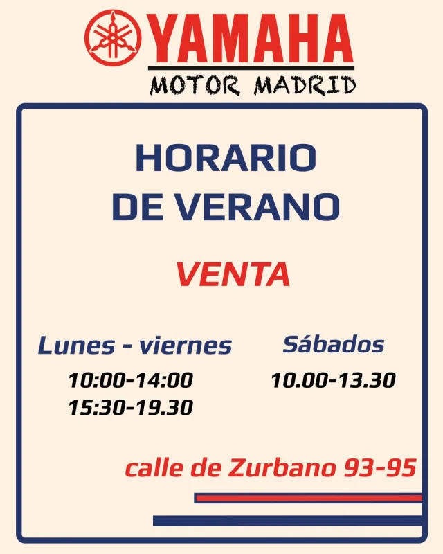 Os compartimos el horario de ventas en verano del concesionario de calle Zurbano 93-95📍.
¡Un feliz fin de semana a todos!

#motormadrid #motos 
#yamaha #ventas #pasión