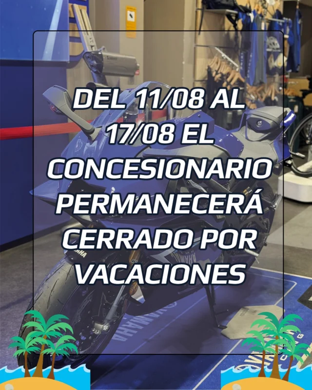 Desde Yamaha Motor Madrid os deseamos unas felices vacaciones 🥰

Nos vemos el 18/08

¡Un saludo!

#yamaharacing 
#vacaciones #R9 
#RevsYourHeart