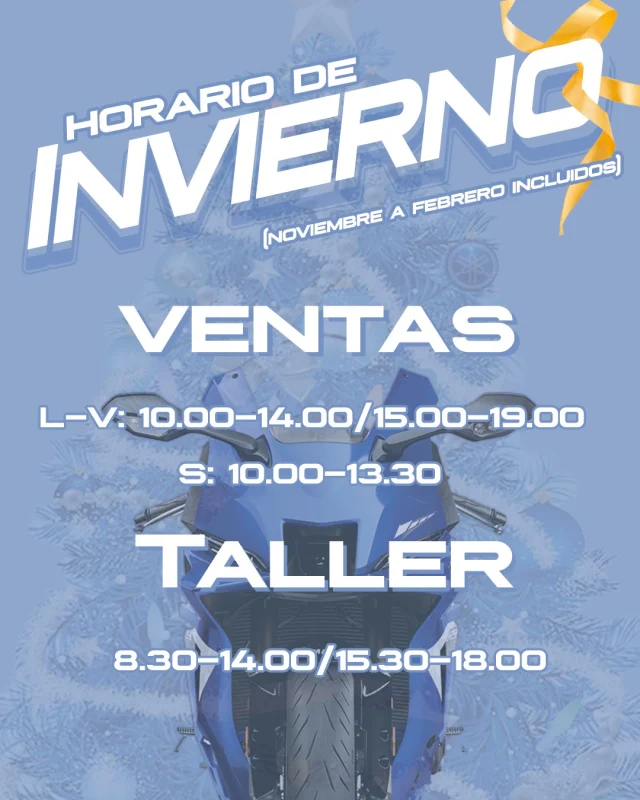 ¡Buenas a todos!

A partir de mañana este será el horario de invierno de noviembre a febrero incluido.

🧰Taller lunes-viernes  8.30-14.00/15.30-18.00
🏍Ventas lunes-viernes 10.00-14.00/15.00-19.00
Sábado 10.00-13.30

📍C/de Zurbano 93-95
📲WhatsApp 676208025

Te esperamos
#navidad2025 #invierno 
#frio #horario
