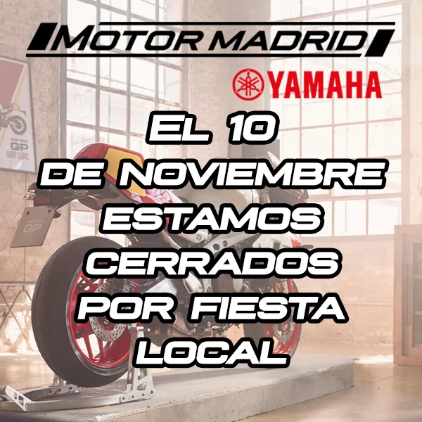 Mañana estamos cerrados por fiesta local

Nos vemos el martes 11/11, un buen domingo a todos 😄

#yamaha #YamahaRevsYourHeart 
#yamahamotormadrid #fiesta